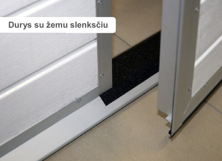 Durys sužemintu slenksčiu